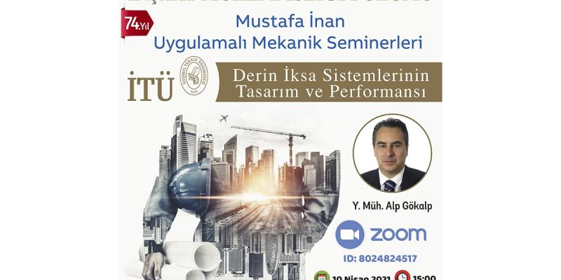 Derin İksa Sistemlerinin Tasarımı ve Performansı Semineri